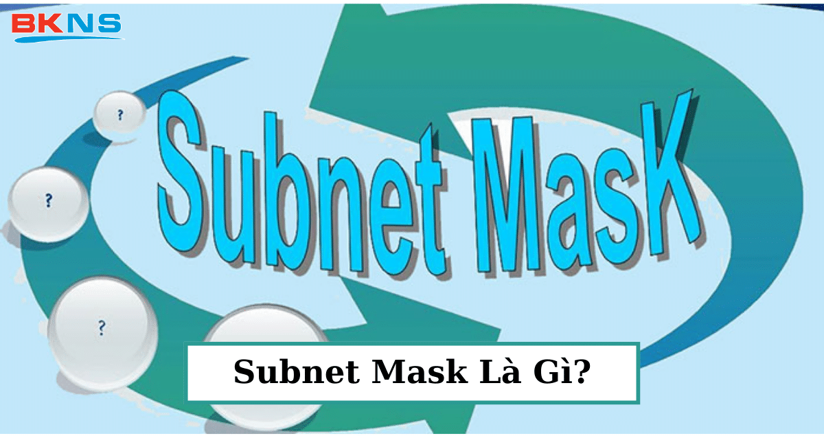 subnet mask là gì 