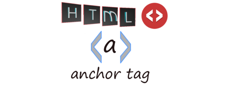 Thẻ a trong HTML là gì? Các thuộc tính của thẻ a thông dụng là gì?