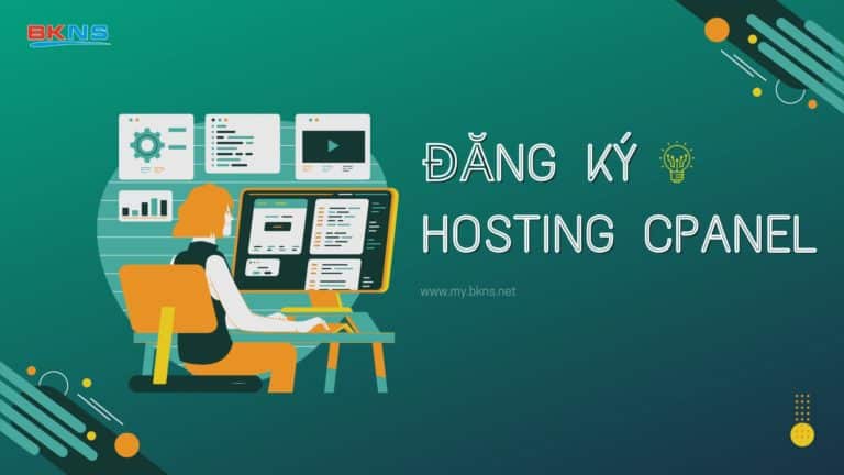 Hướng dẫn đăng ký dịch vụ Hosting cPanel tại BKNS