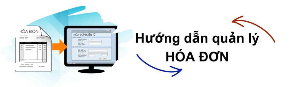 Hướng dẫn quản lý hóa đơn