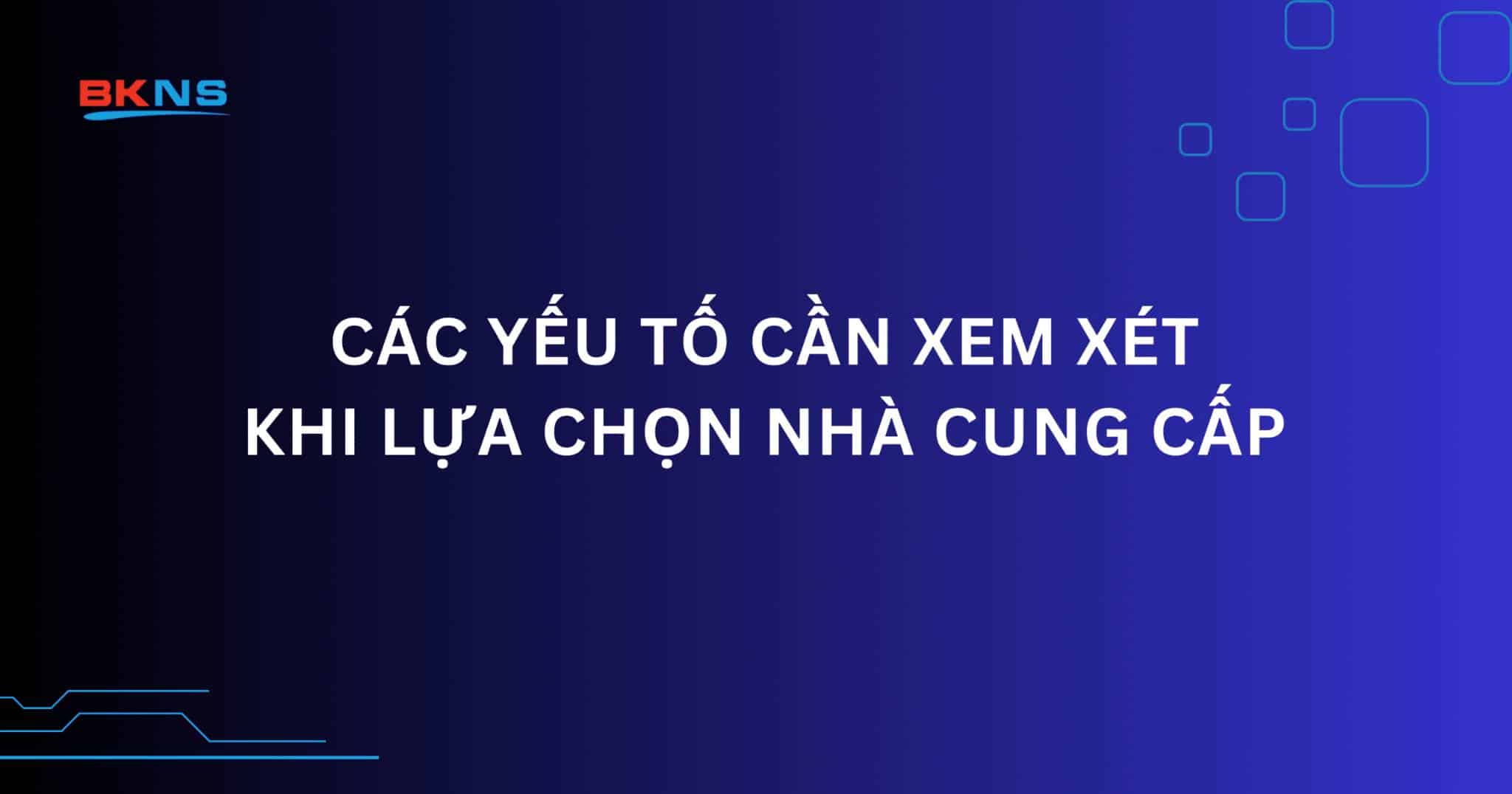 Các yếu tố cần xem xét khi chọn nhà cung cấp dịch vụ Minecraft Server Hosting