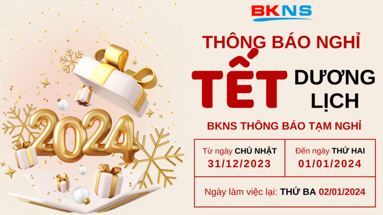 BKNS THÔNG BÁO LỊCH NGHỈ TẾT DƯƠNG LỊCH