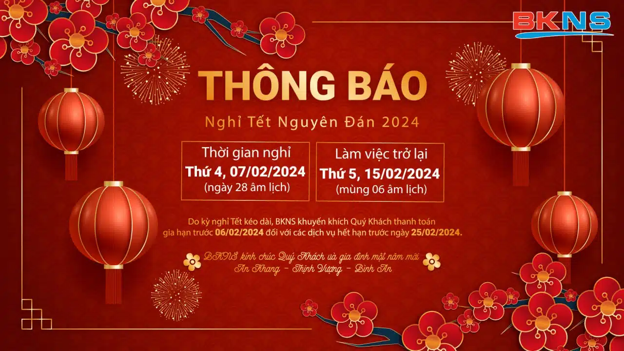 BKNS Thông Báo Nghỉ Tết Âm Lịch
