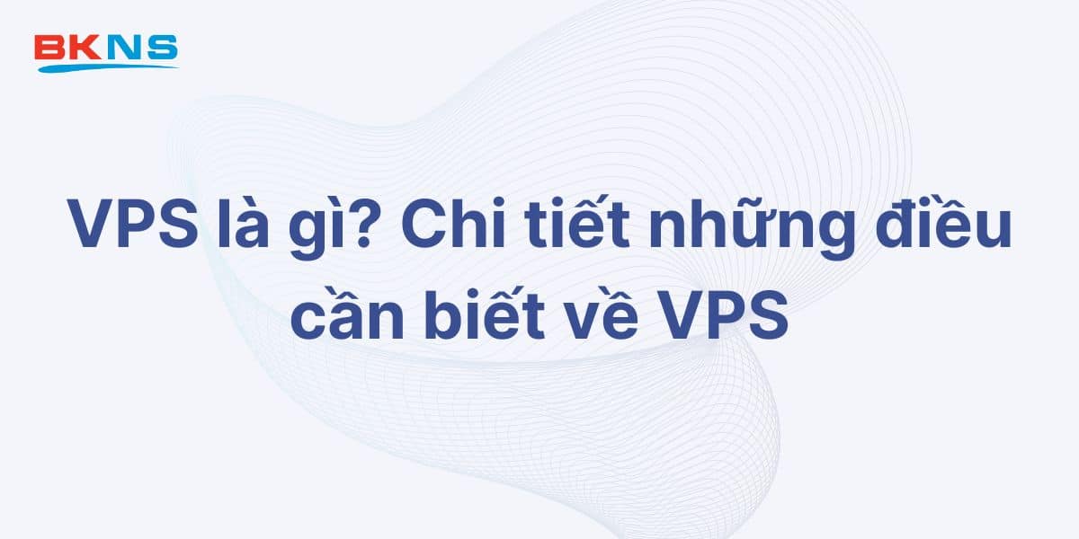 VPS là gì