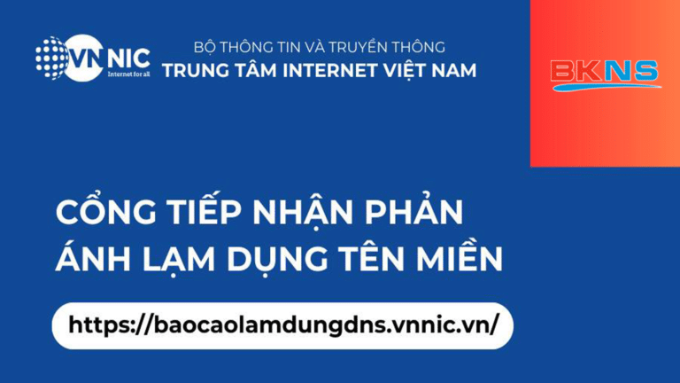 Cổng tiếp nhận phản ánh lạm dụng tên miền