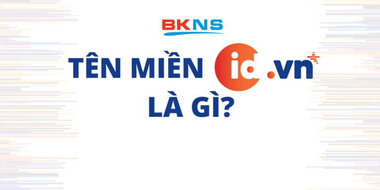 Tên miền .id.vn là gì? Đăng ký tên miền .id.vn miễn phí