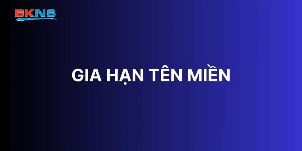 gia hạn tên miền