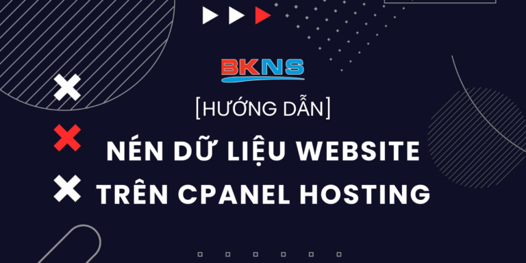 Hướng dẫn nén dữ liệu Website trên cPanel Hosting