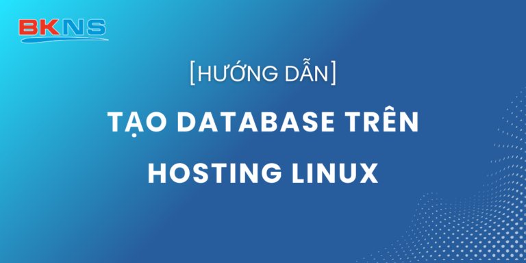 Hướng dẫn tạo Database trên Hosting Linux