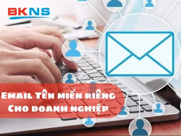 Mua Email doanh nghiệp theo tên miền riêng, bảo mật, chống spam
