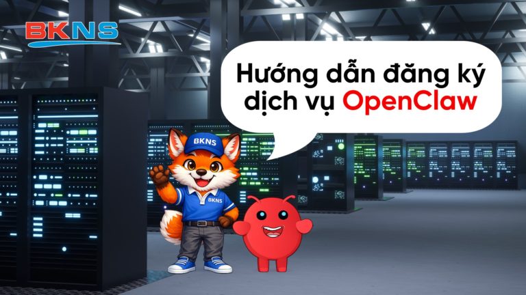Hướng dẫn đăng ký dịch vụ OpenClaw