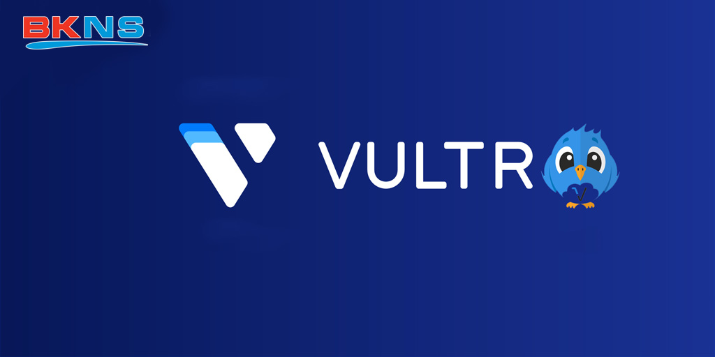 Vultr – "Quái vật" tốc độ và sự đa dạng