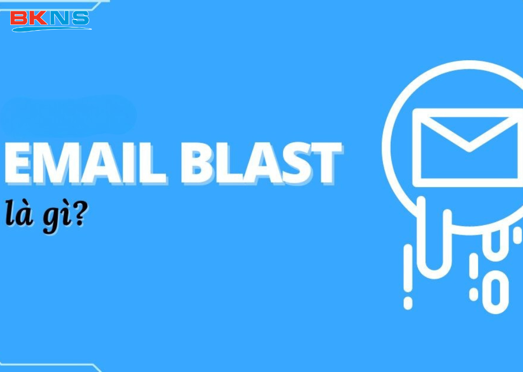 Email Blast là gì