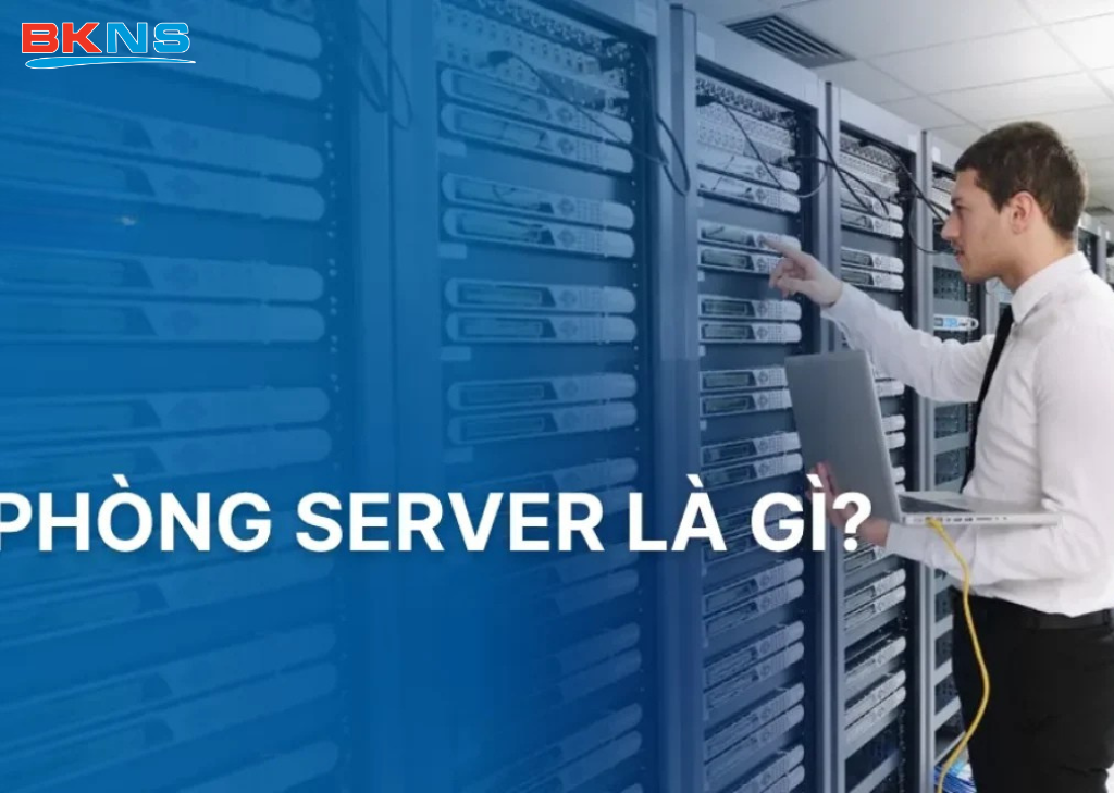Phòng server là gì