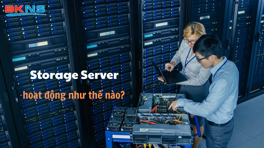 Cơ chế hoạt động của Storage Server được tối ưu hóa để tiếp nhận, xử lý và truy xuất dữ liệu một cách an toàn và nhanh chóng.