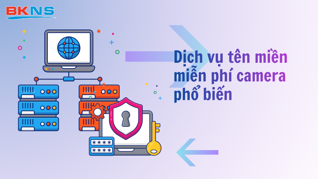 Hiện nay có rất nhiều dịch vụ DDNS phổ biến, dễ triển khai và đáp ứng tốt nhu cầu thực tế của người dùng.