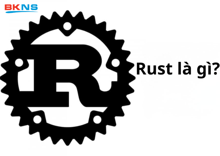 Rust là gì?