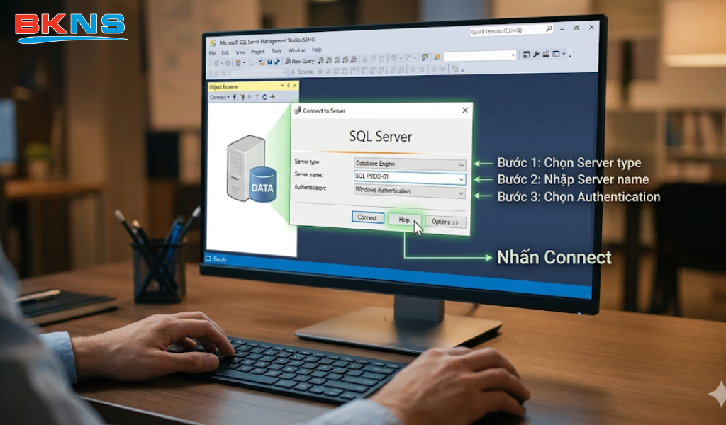 Kết nối SQL Server trong SSMS
