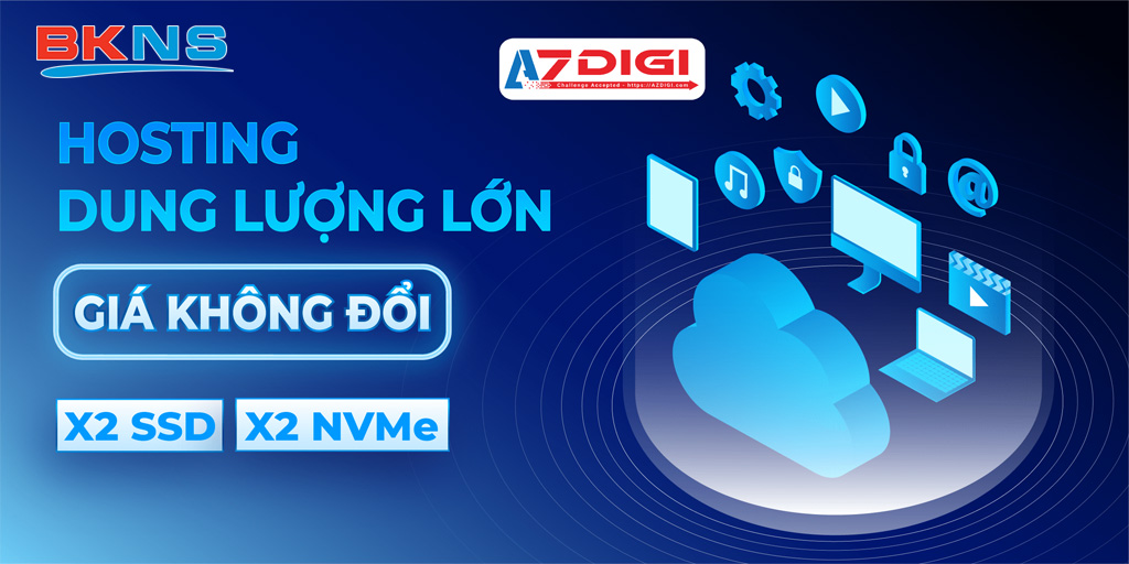 AZDIGI – "Cỗ máy" chịu tải xuất sắc cho hệ thống TMĐT & Kéo Traffic Ads