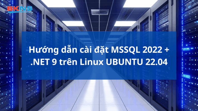 cai-dat-mssql2022-net9-tren-linux-ubuntu-2204