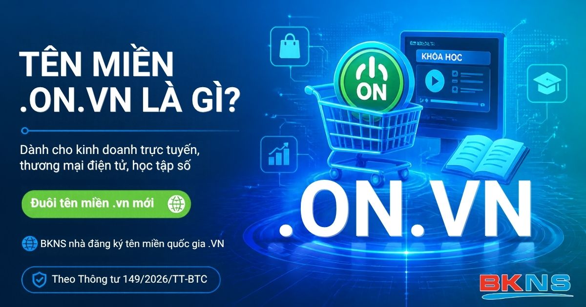 Tên miền .on.vn là gì, dành cho ai và cách đăng ký